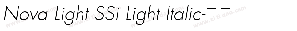 Nova Light SSi Light Italic字体转换
